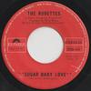 7inch Record RUBETTES Sugar Baby Love 2058442 Polydor 1974 Canada Rock Used