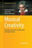 Книга Musical Creativity : Strategies and Tools In Composition and Improvisation