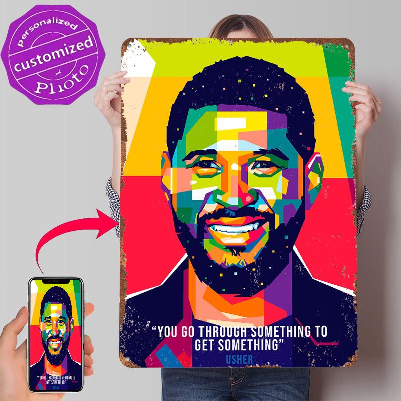 Usher Quotes Poster Customized Vintage Metal Signs Wall Art Retro Tin Plaque for Office Decoration Gaming House Bathroom Decor