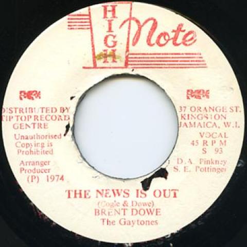 7inch Record BRENT DOWE - News Is Out (Label Damage) / Versio SP93 High Nothe 1974 Jamaica Reggae, Ska & Dub Used