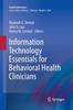Книга Information Technology Essentials for Behavioral Health Clinicians