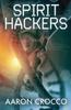 The Spirit Hackers Book