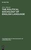 The The Political Sociology of English Language : An African Perspective Book