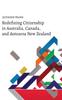 The Redefining Citizenship In Australia, Canada, and Aotearoa New Zealand : 2 Book