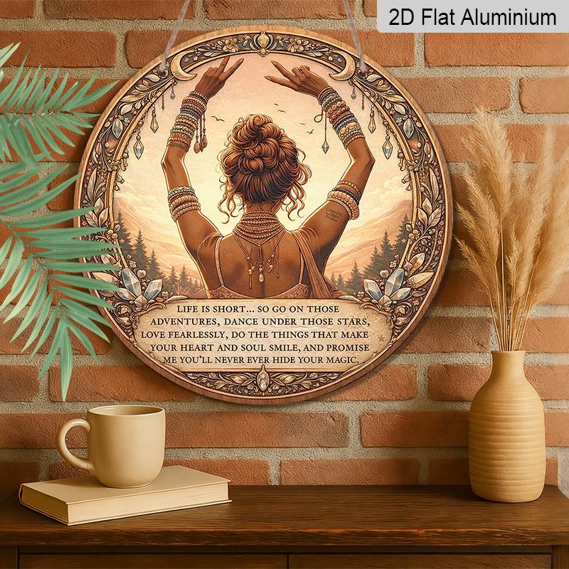 2D Flat, 1pc Round Aluminum Hanging Sign, Vintage Plaque Featuring "Inspirational Quotes and Bohemian Female Empowerment", Mystical Spiritual Energy