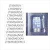 30PCS Brand New LT8609 Series SIV SEV IMSE HMSE EMSE AJMSE AJDDM AIMSE AHDDM AEMSE AEDDM-5