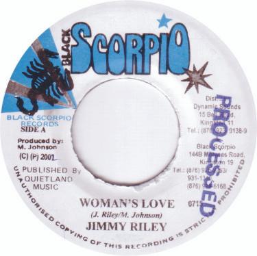 Пластинка 7 дюймов JIMMY RILEY - Woman's Love 0715 Black Scorpio 2001 Ямайка Регги, Ска и Даб Б/у