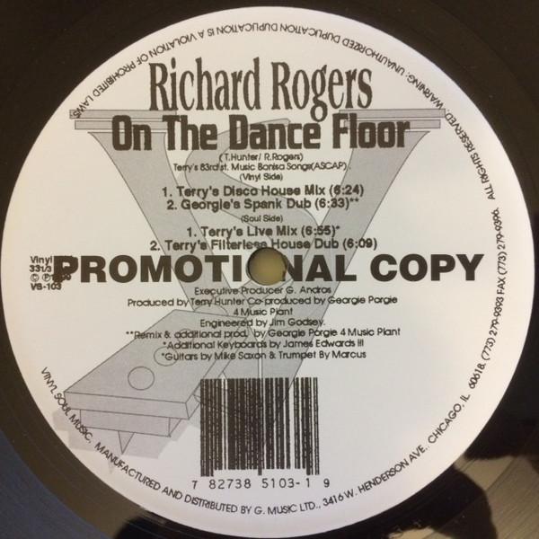12-дюймовая пластинка RICHARD ROGERS - On The Dancefloor VS103 Винил Soul 1999 США Танцевальная и электронная Музыка Б/у