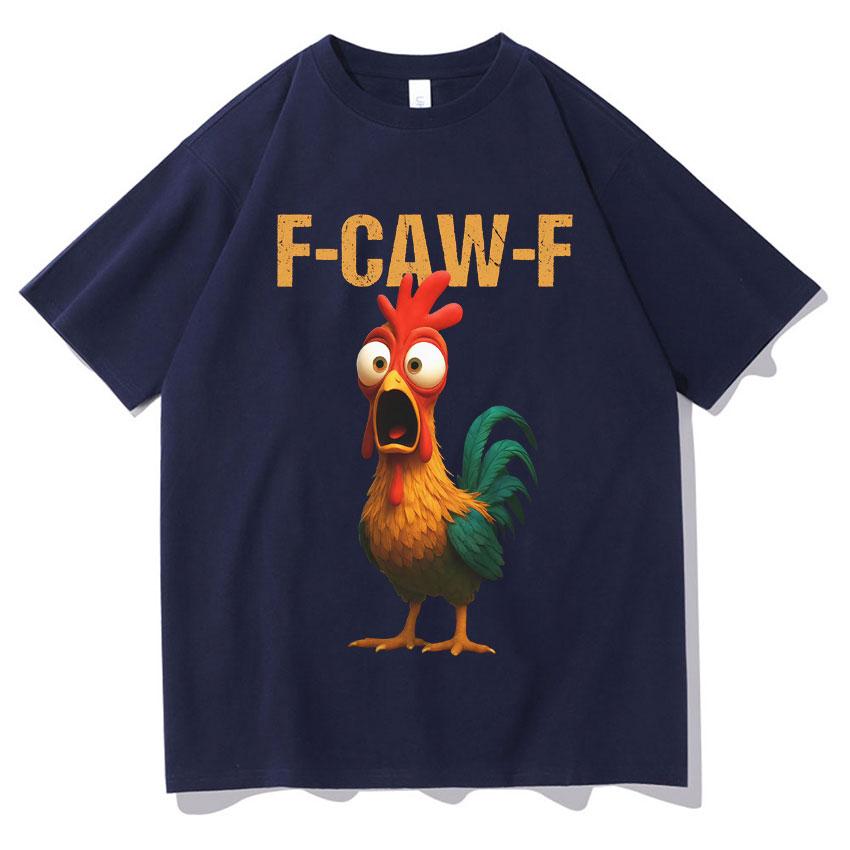 Summer Fun F Caw F Chicken Harajuku New Tshirt 2026 Mens Womens Humorous Chicken Aesthetic Leisure Cotton Tshirt