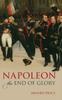 Книга Napoleon : The End of Glory