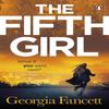 The Fifth Girl by Georgia Fancett Paperback Book 9781787463448