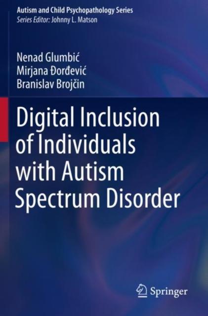 The Digital Inclusion of Individuals with Autism Spectrum Disorder Book