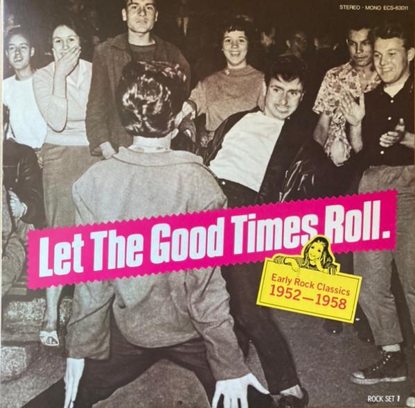 Виниловая пластинка РАЗЛИЧНЫЕ - Let The Good Times Roll" Ранний Рок ECS63011 CAPITOL RECORDS 1980 Япония Рок Б/у