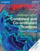 The Cambridge IGCSE?? Combined and Co-ordinated Sciences Physics Workbook Book
