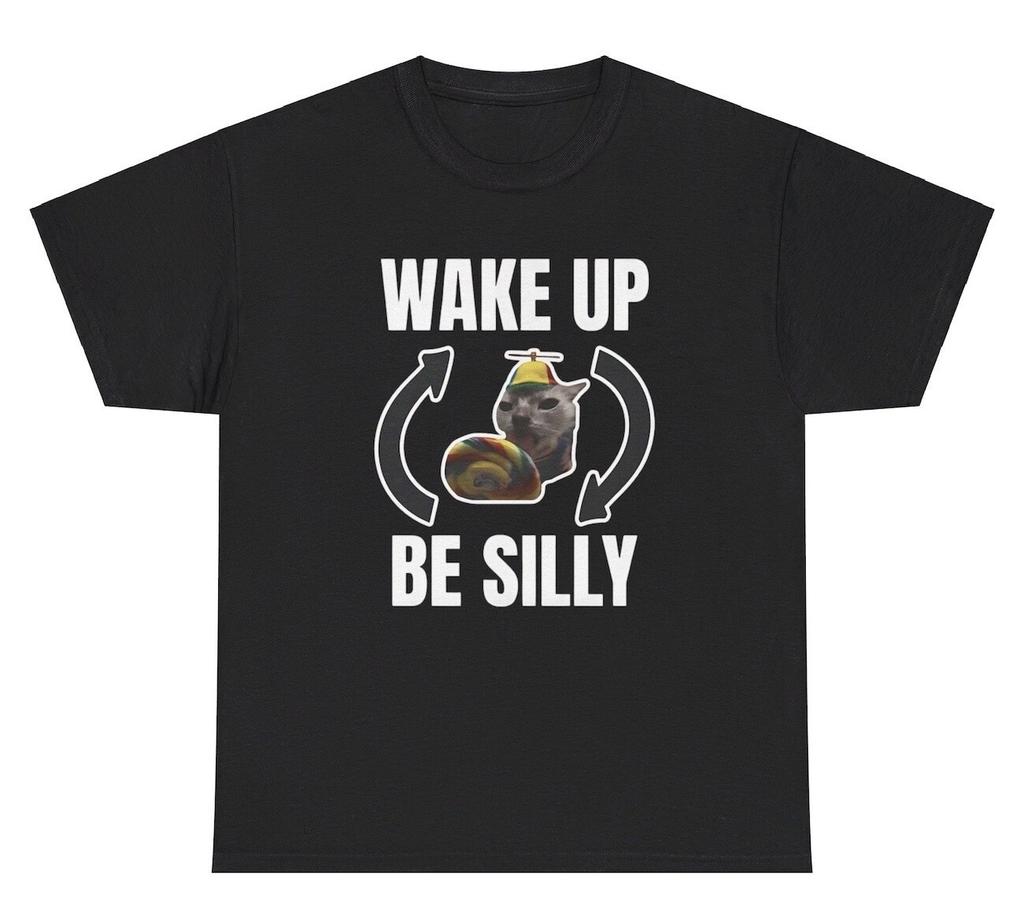 Wake Up Be Silly Repeat T Shirt Funny Cat Animal Lover Y2k Gen Z Silly Meme Tee