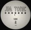 12inch Record UNKNOWN ARTIST - Jim Tonic J504 NOT ON LABEL Unknown Dance & Electronica Used