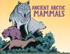 Книга Ancient Arctic Mammals : English Edition