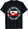 Classic Dear Greenland We Hate Him Too T-Shirt