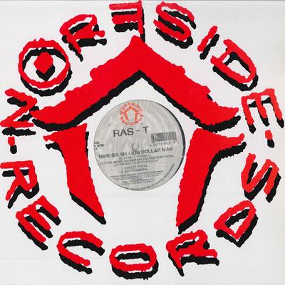 12-дюймовая пластинка RAS-T - Девять-шесть миллионов долларов NR0002 NORFSIDE 1996 США Рэп и хип-хоп/R&B Б/У
