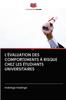 Книга L'Evaluation Des Comportements A Risque Chez Les Etudiants Universitaires