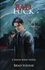 Книга Bad Luck : 1