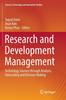 Книга Research and Development Management : Technology Journey Through Analysis, Forecasting and Decision Making