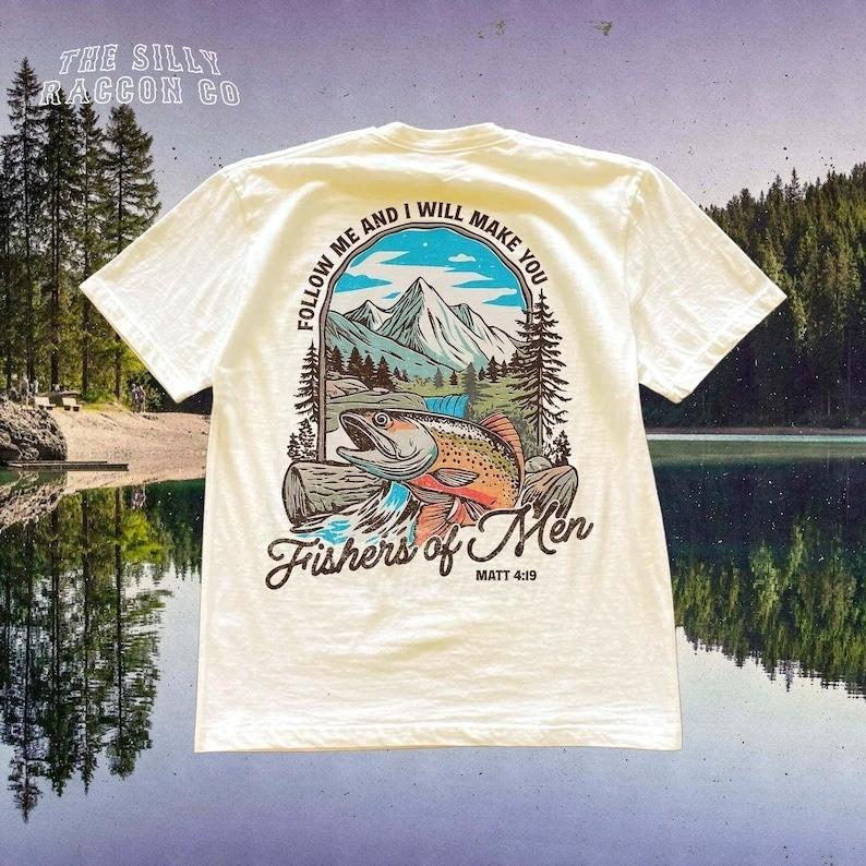 Christian Fishing Tshirt Fishers of Men Tee Outdoors Faith Shirt Size S3XL Unisex T-Shirt