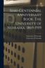 Книга Semi-centennial Anniversary Book. The University of Nebraska, 1869-1919
