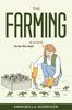 The The Farming Guide : To Be the Best Book