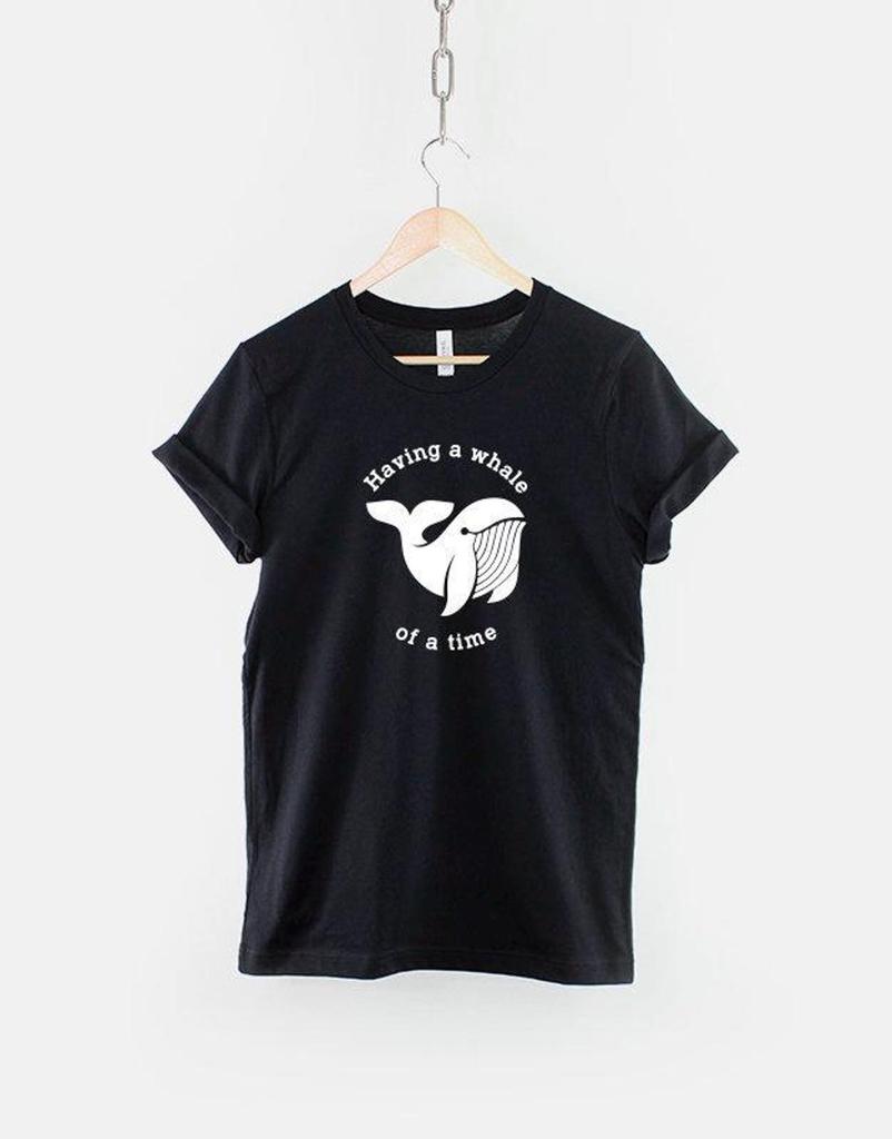 Whale Of A Time Shirt, Funny Nautical Pun Design, Ocean Lover Gift