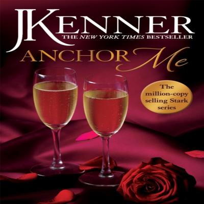 Якорь для меня Серия Старк Книга 4 от J. Кеннер Книга в мягкой обложке 9781472246868