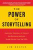 Книга The Power of Storytelling : Captivate, Convince, or Convert Any Business Audience UsingStories from Top CEOs