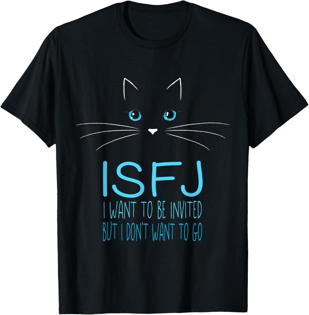 Funny Introvert Cat Lover Gift Me Time Cat Lady Humor ISFJ T-Shirt
