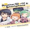 In Another World with My Smartphone Vol. 8 Manga by Soto Soto... 9781975321178