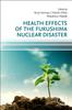 Книга Health Effects of the Fukushima Nuclear Disaster