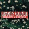 Gramps Garage Vintage Metal Sign. Waterproof, Artistic Wall Decor for Home, Bar, Garage, Man Cave, Retro Style Wall Hanging.