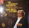 Виниловая пластинка MAURICE ANDRE MARK CARPENTIER GEO Die Goldene Trompete 02703544 His Masters Vo Германия Классическая Б/у