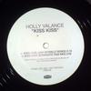 12-дюймовая пластинка ХОЛЛИ ВАЛАНС - Kiss Kiss PRO3189 London Records 2002 Европа Танцевальная и Электронная Б/У
