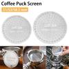 Stainless Steel Coffee Puck Screen Reusable Espresso Accessory New Coffee Filter