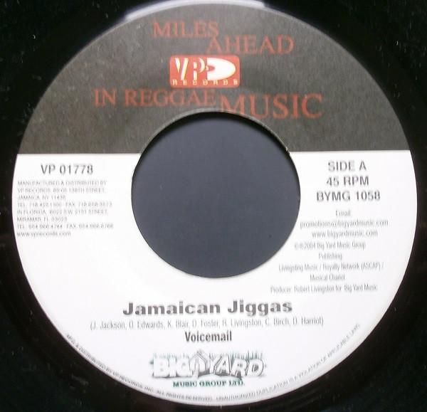 7-дюймовая пластинка VOICEMAIL - Jamaican Jiggas BYMG1058 Big Yard Music 2004 США Регги, Ска и Даб Б/у