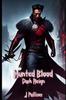 Книга Hunted Blood : Dark Reign