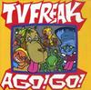LP-пластинка РАЗНЫЕ - Tv Freak A Go! Идти! TV005 TV-FREAK Запись 1997 Япония Японский Поп/Рок Б/У
