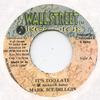 7inch Record MARK ICE, DILLGIN - It's Too Late Wall Street 2001 Jamaica Reggae, Ska & Dub