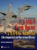 Книга The Boeing F/A-18E/F Super Hornet & EA-18G Growler : A Developmental and Operational History