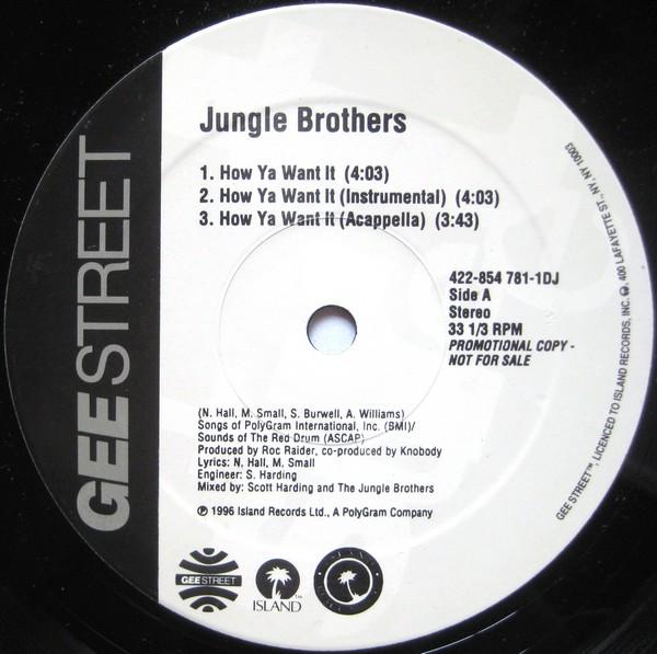 12inch Record JUNGLE BROTHERS - How Ya Want It 4228547811DJPRO Gee Street 1996 US Rap & Hip-Hop/R&B Used