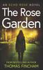 Книга The Rose Garden : A Murder Mystery Series of Crime and Suspense : 1