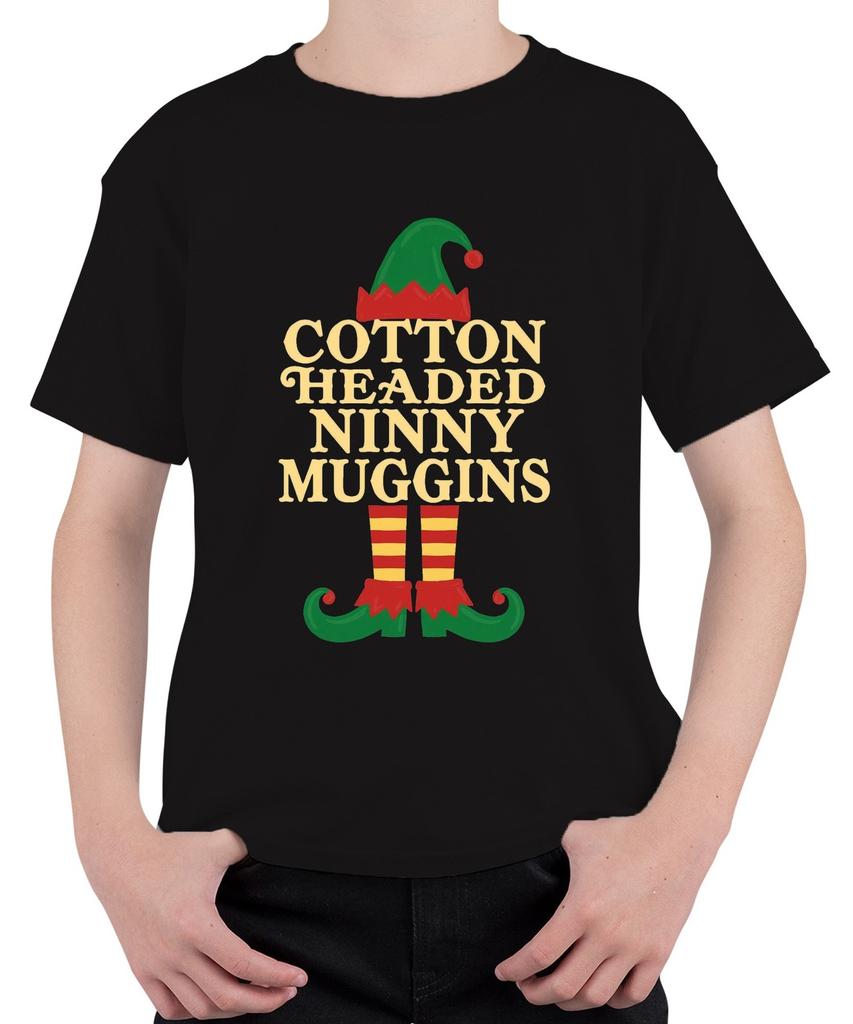COTTON HEADED NINNY MUGGINS Christmas Elf Funny Gift Joke Unisex Kids T