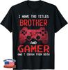 Funny Gamer Vintage Video Games Gift For Boys Brother Son T-Shirt