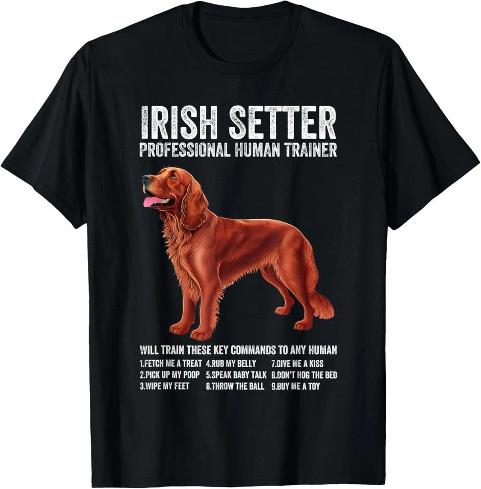 Irish Setter Professional Human Trainer Irish Setter Dog T-Shirt