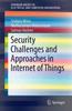 Книга Security Challenges and Approaches In Internet of Things